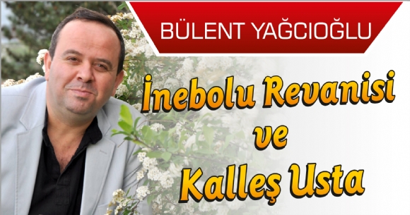 NEBOLU REVANS VE KALLE USTA